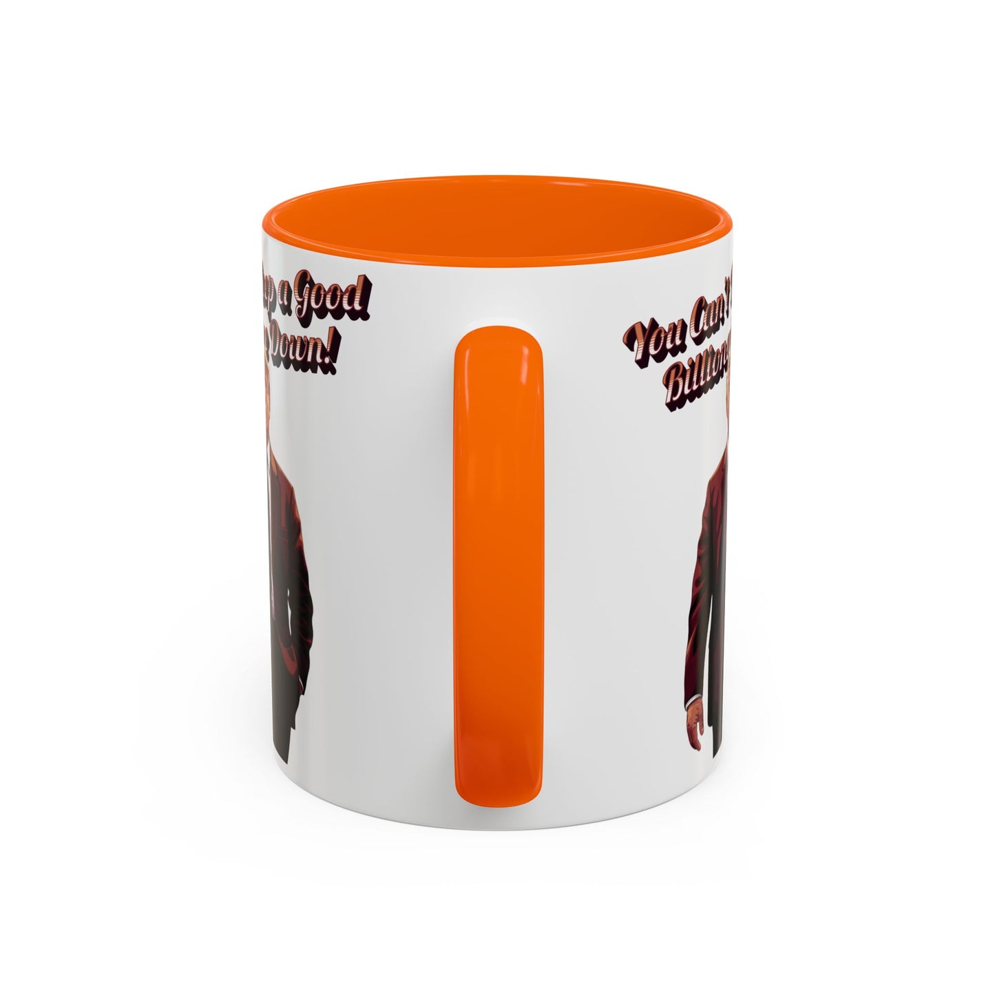 You Can't Keep a Good Billionaire Down! Trump Mug