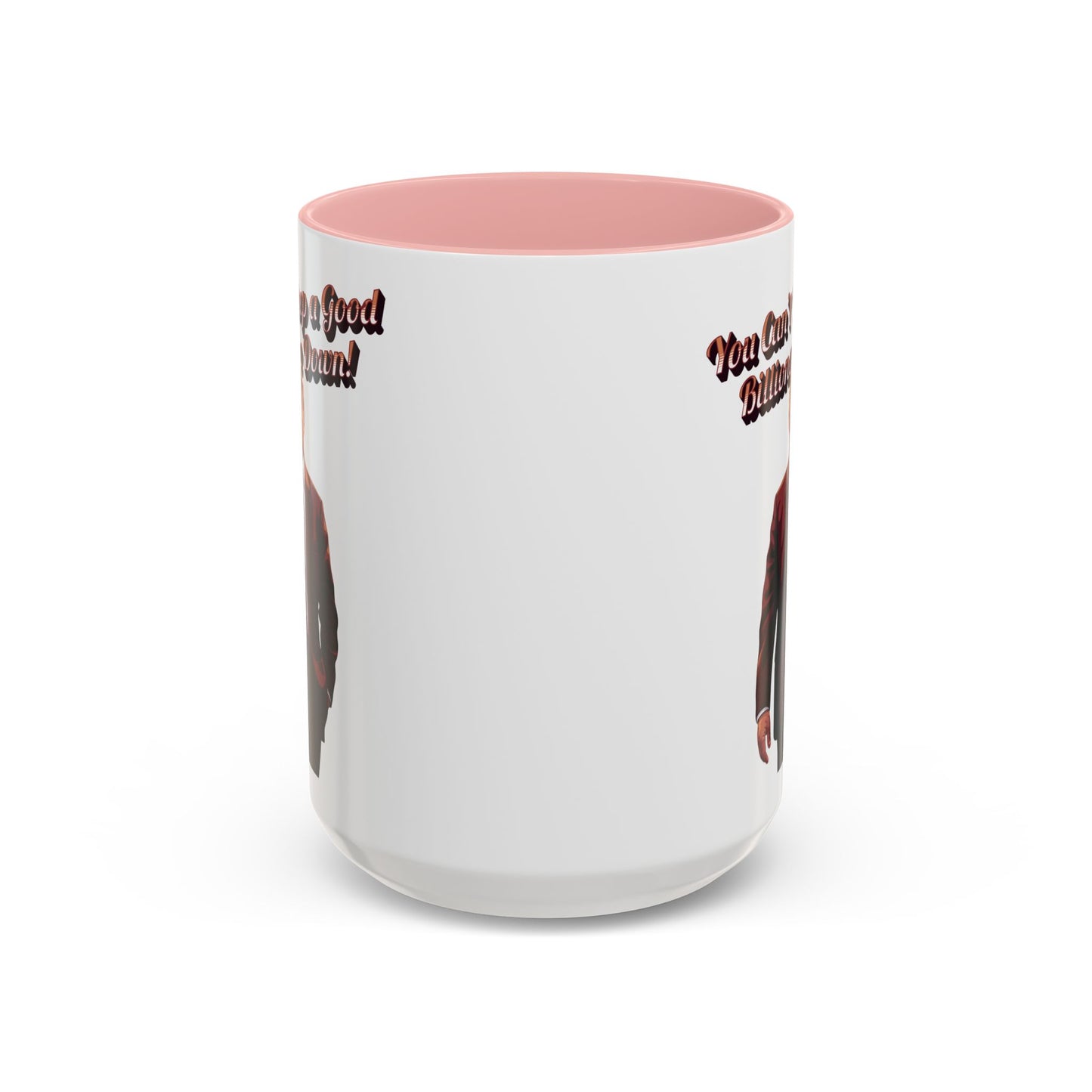 You Can't Keep a Good Billionaire Down! Trump Mug