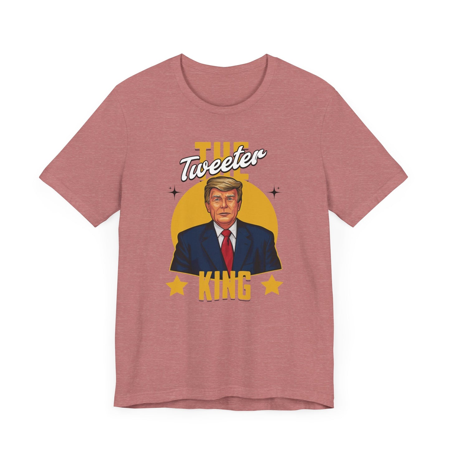 The Tweeter King Trump T-Shirt