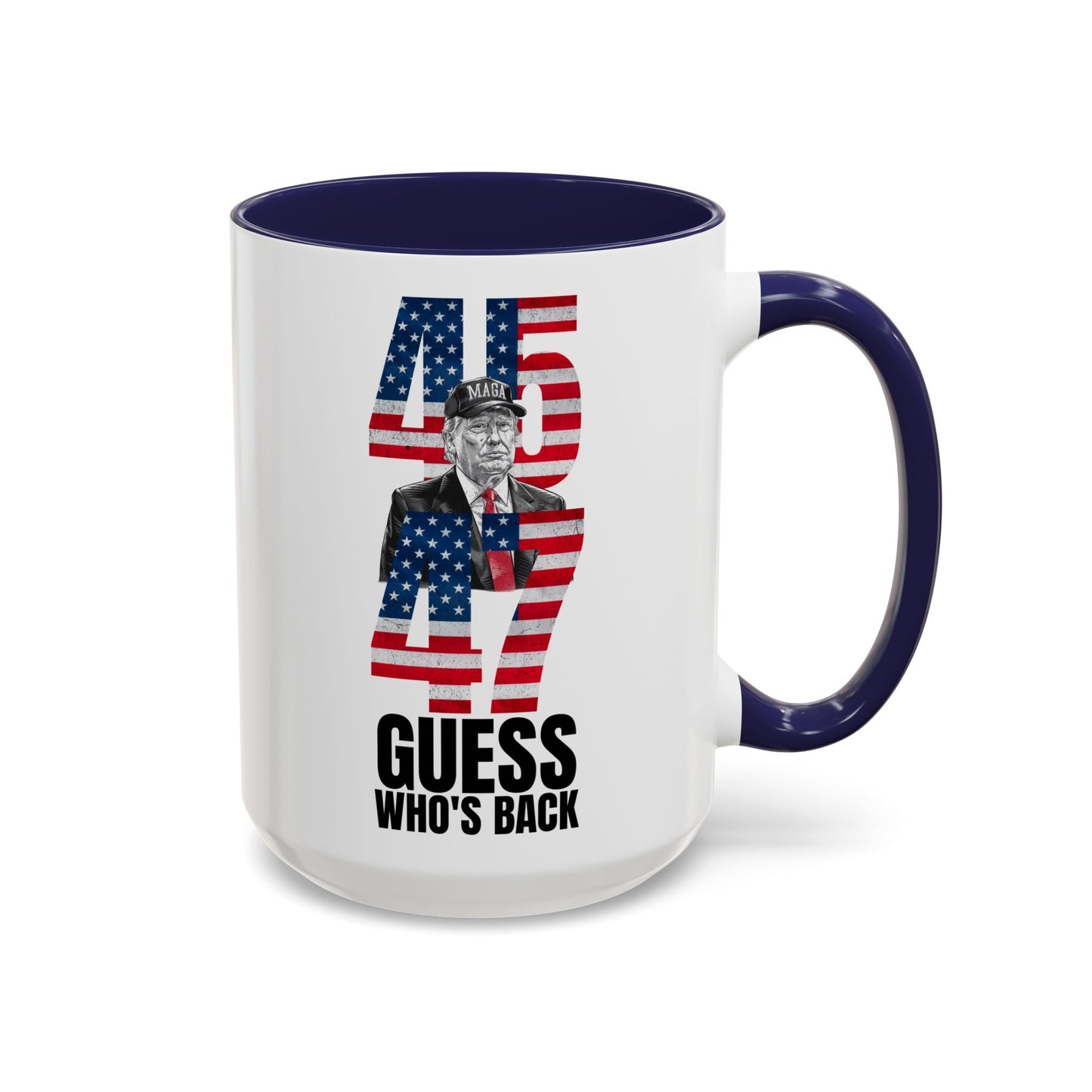 45 47 Guesss Who's Back Mug