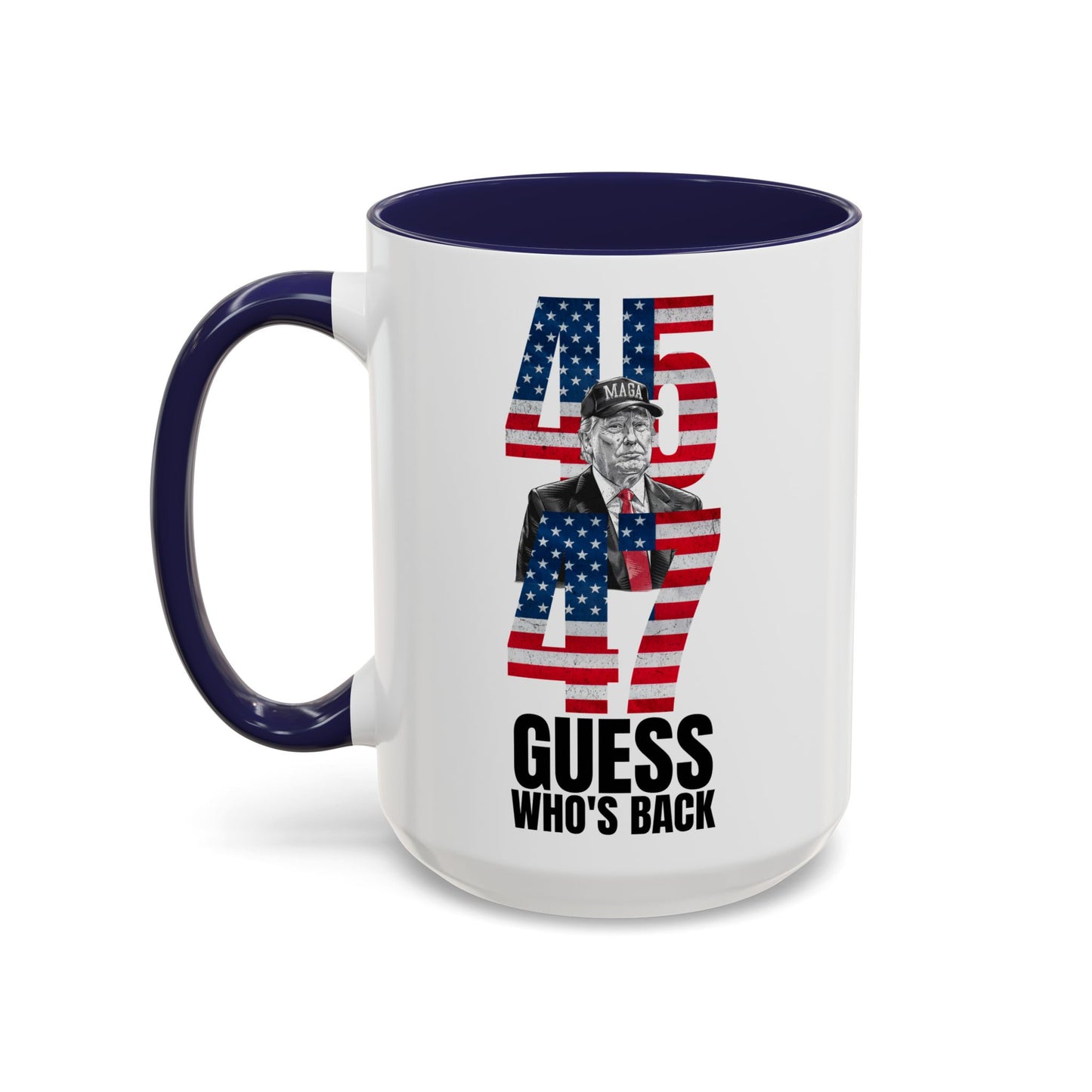 45 47 Guesss Who's Back Mug