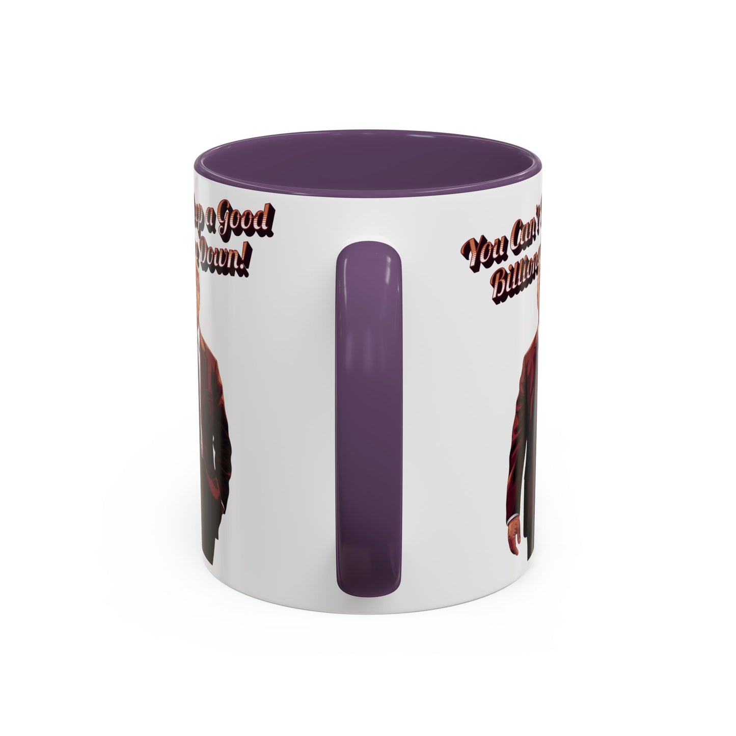 You Can't Keep a Good Billionaire Down! Trump Mug