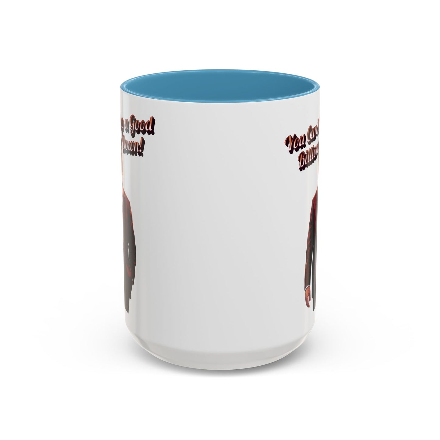 You Can't Keep a Good Billionaire Down! Trump Mug