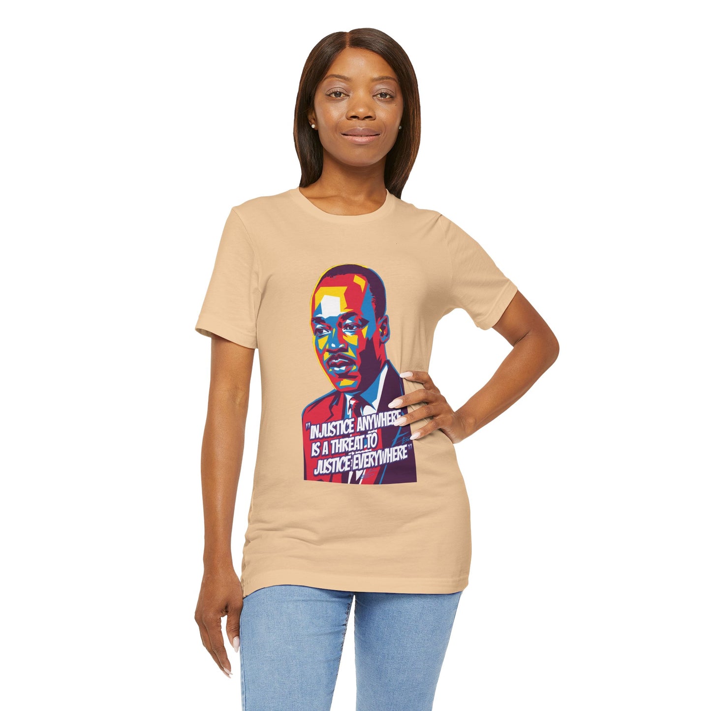 Martin Luther King Jr. - "Injustice Anywhere Is A Threat To Justice Everywhere" T-Shirt