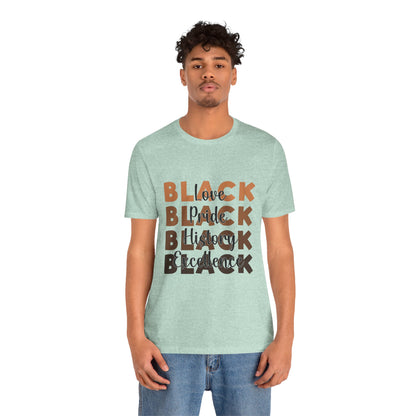 Martin Luther King Jr. - Celebrating Black Love, Pride, History & Excellence T-Shirt