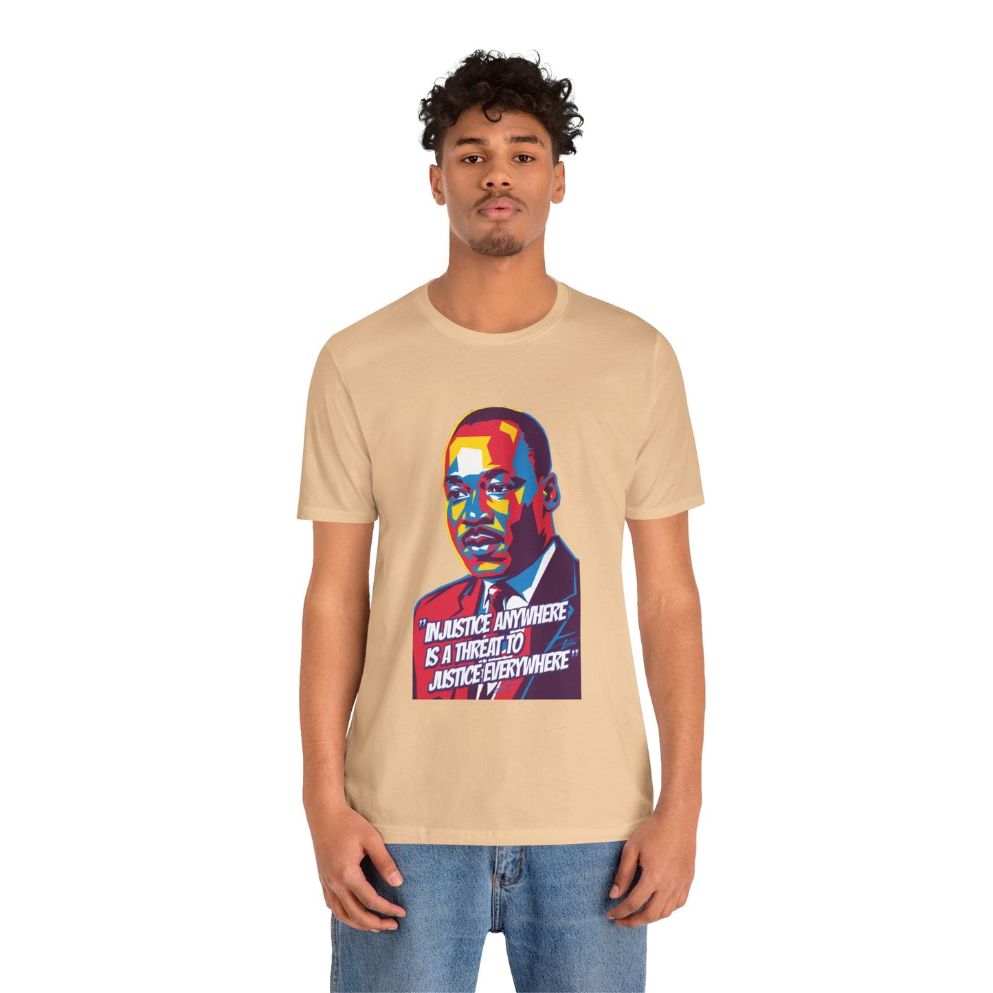 Martin Luther King Jr. - "Injustice Anywhere Is A Threat To Justice Everywhere" T-Shirt