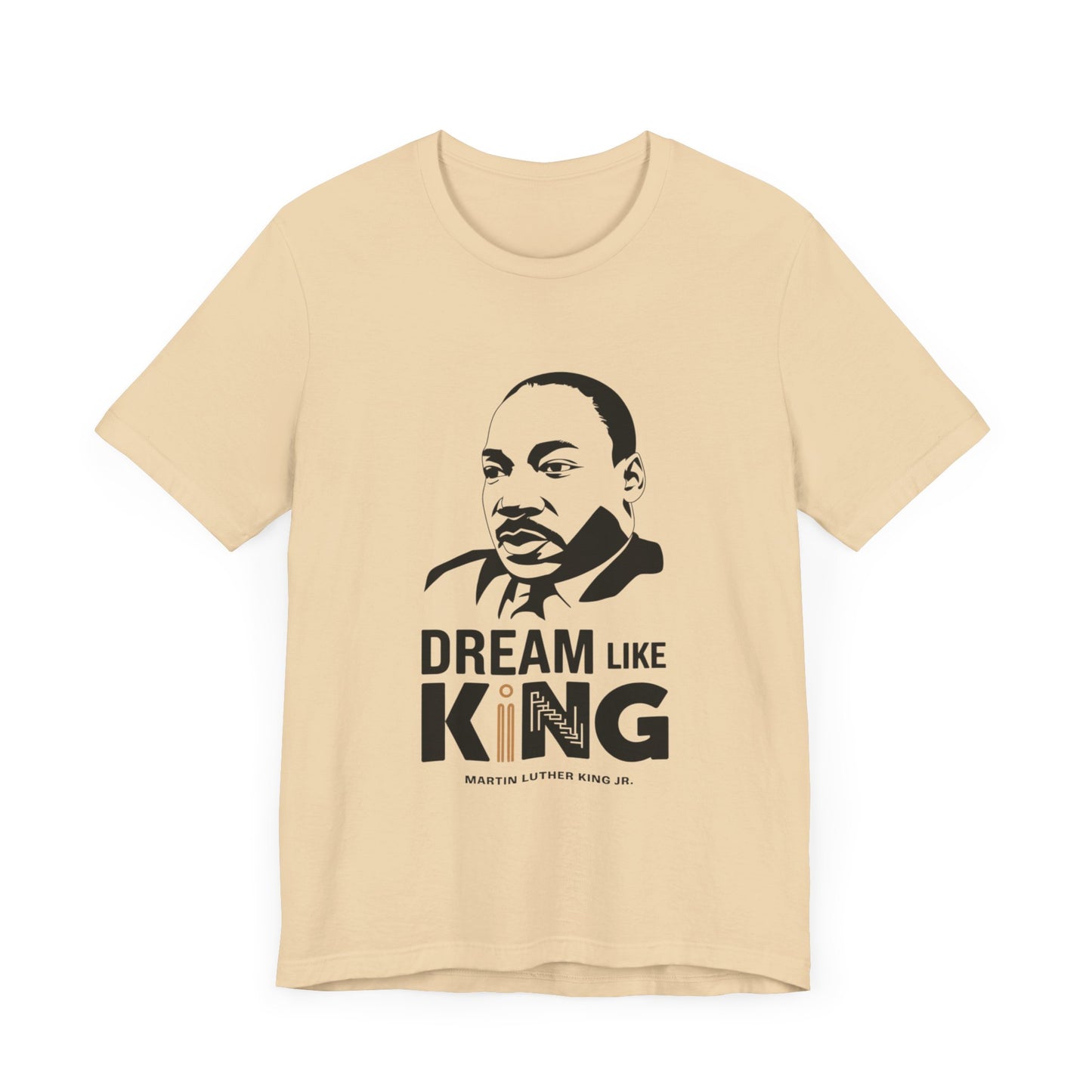 Martin Luther King Jr. - "Dream Like King" T-Shirt