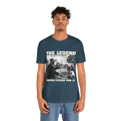 Martin Luther King Jr. - "The Legend" T-Shirt