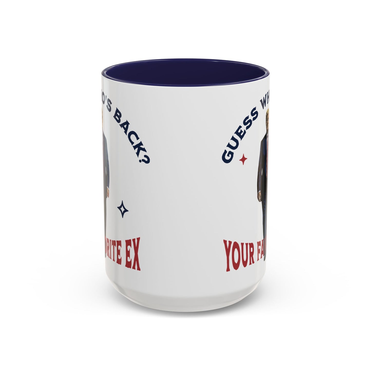 Guess Who's Back? Your Favorite Ex Trump Mug