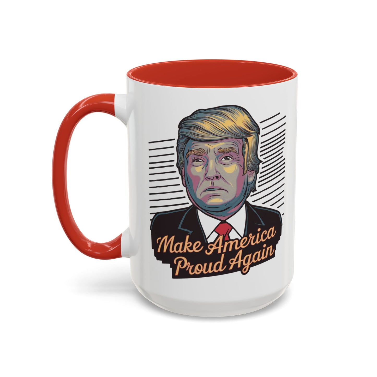 Make America Proud Again Mug