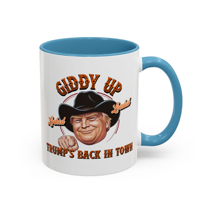 Giddy Up! Trump’s Back in Town Mug