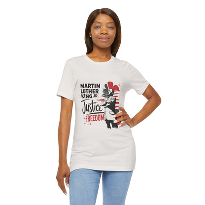 Martin Luther King Jr. - Equality, Justice, Freedom T-Shirt v3