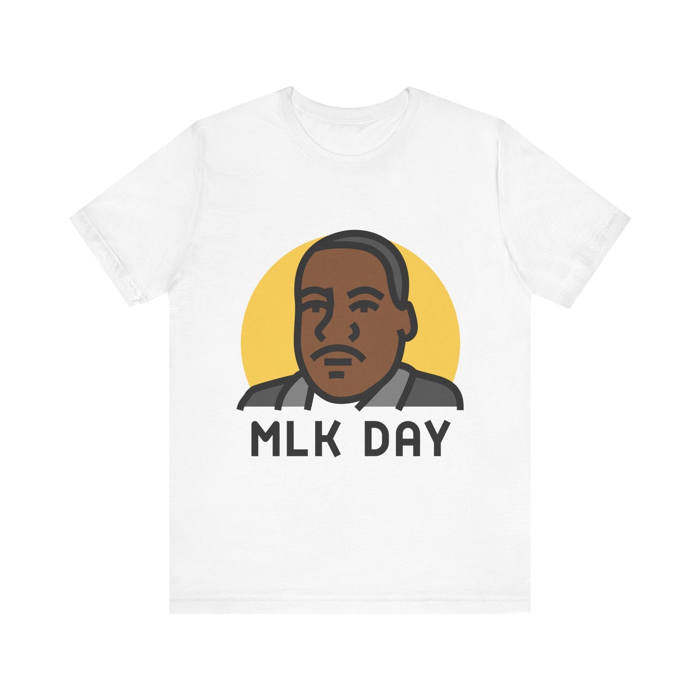 Martin Luther King Jr. - MLK Day T-Shirt