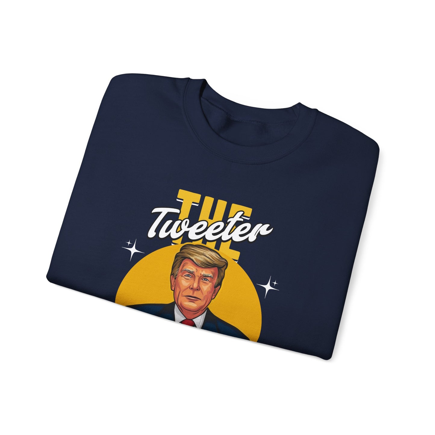 Tweeter King Trump Sweatshirt