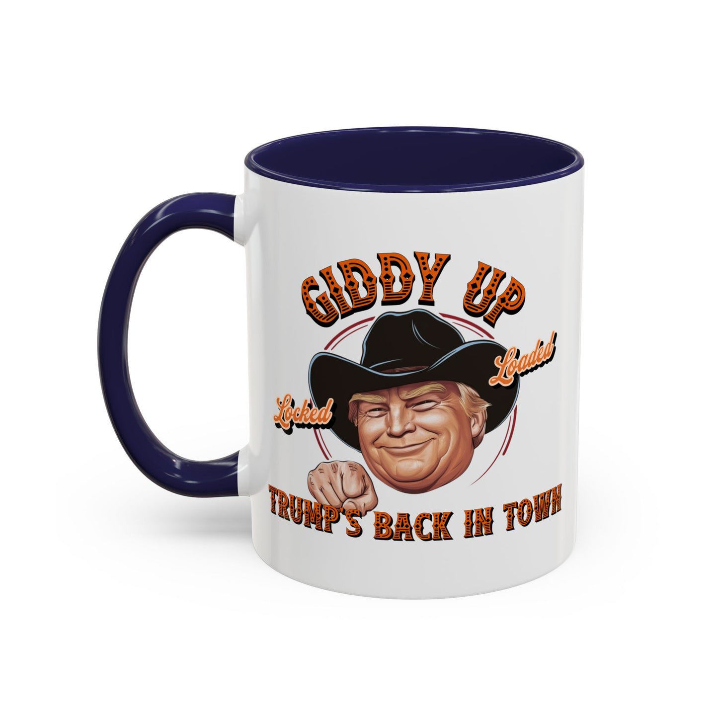 Giddy Up! Trump’s Back in Town Mug