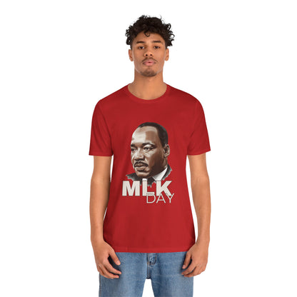 Martin Luther King Jr. - MLK Day T-Shirt v2