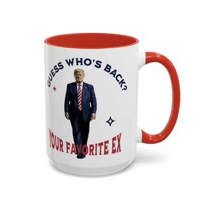 Guess Who's Back? Your Favorite Ex Trump Mug