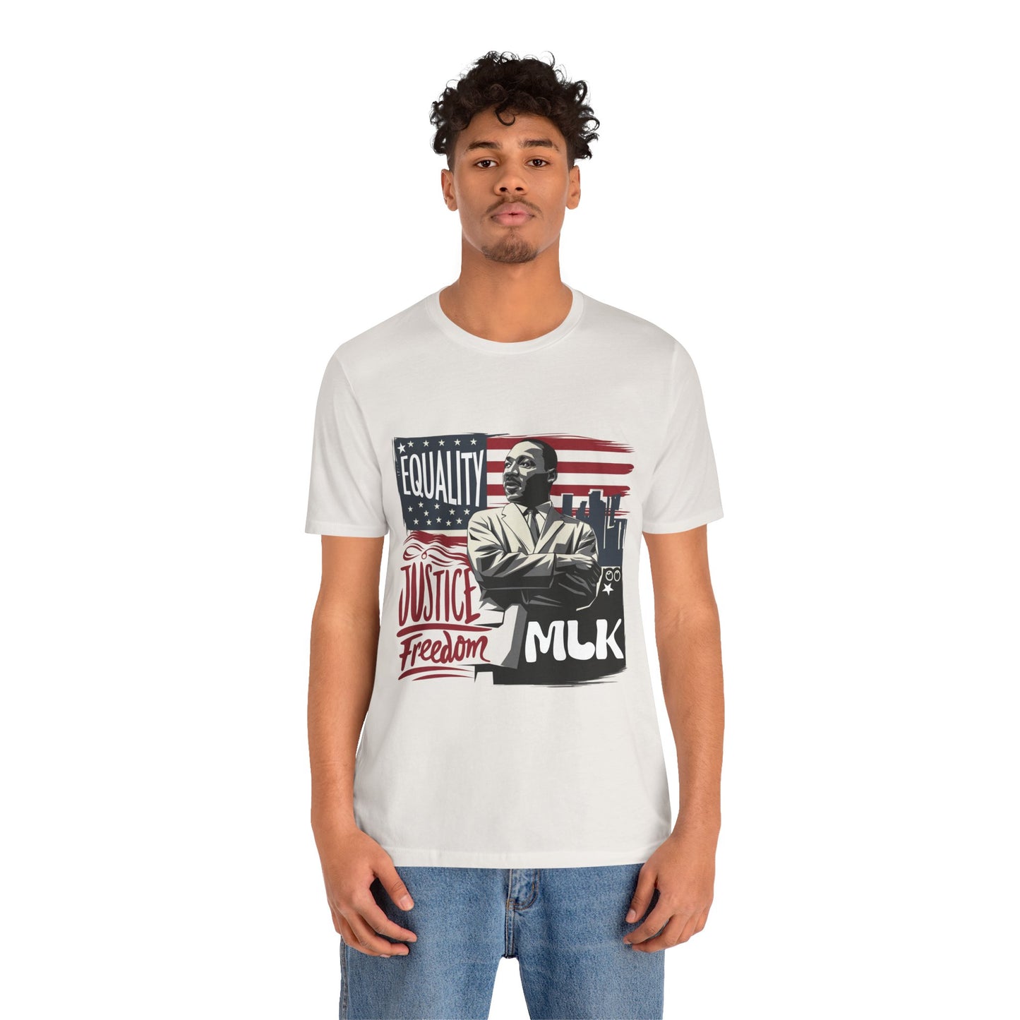 Martin Luther King Jr. - "Equality, Justice, Freedom" T-Shirt