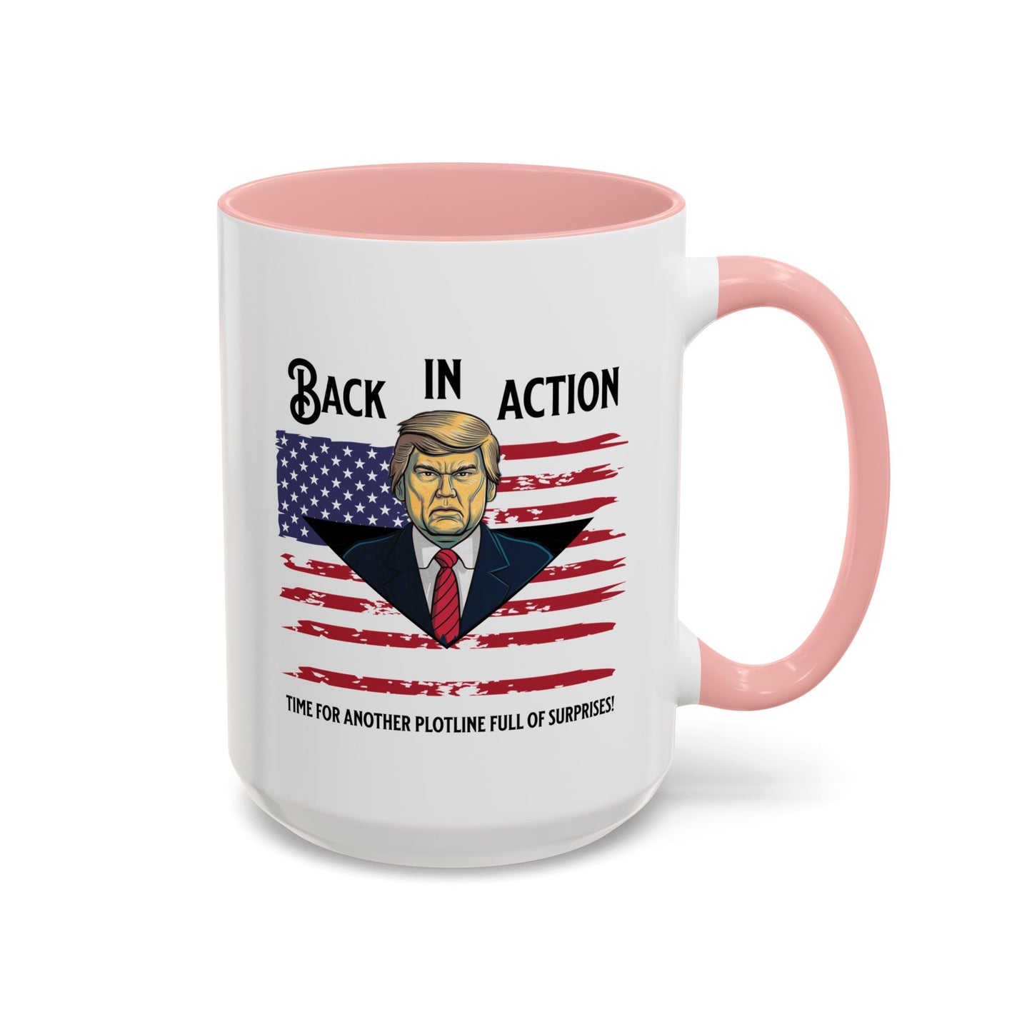 Back in Action Trump Mug