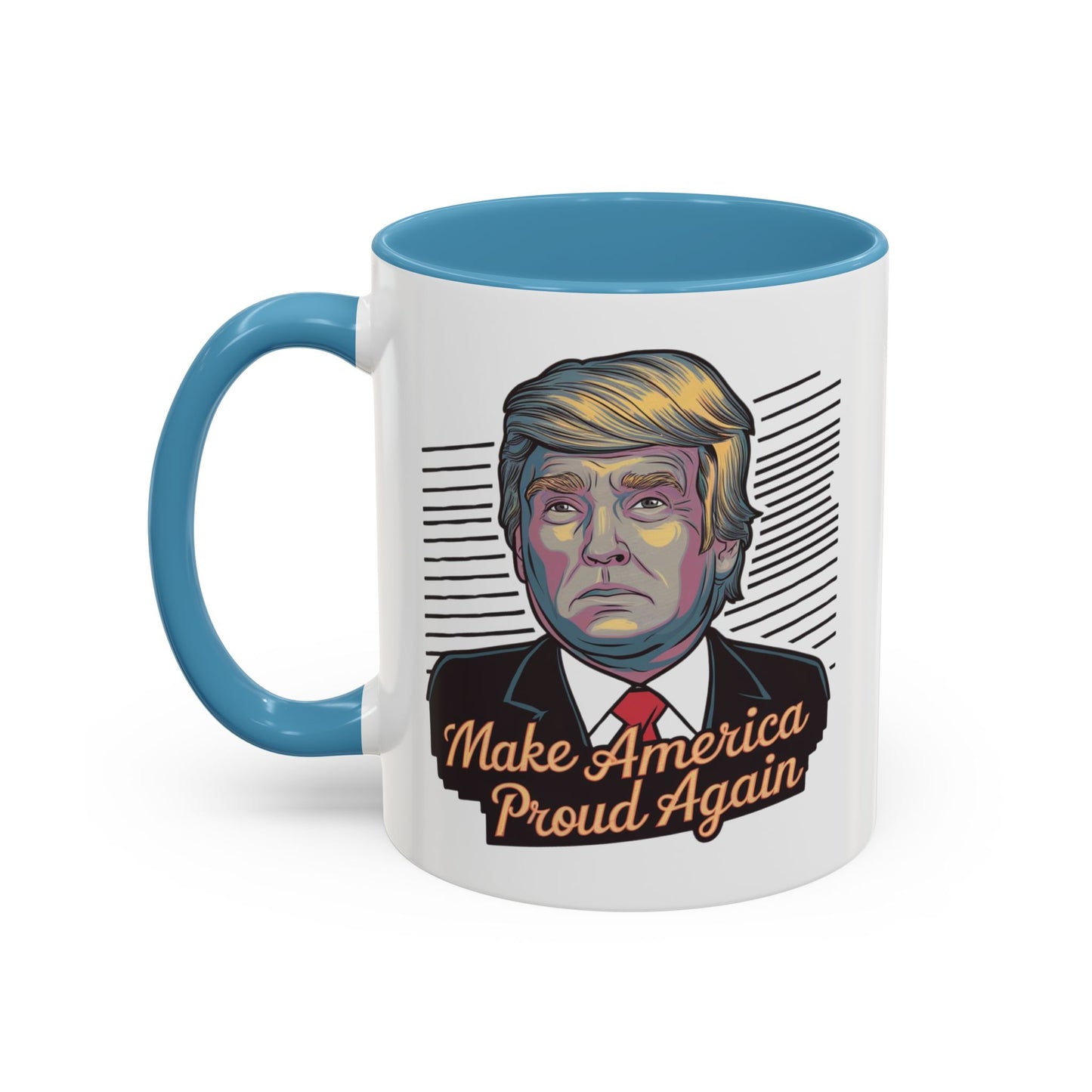 Make America Proud Again Mug