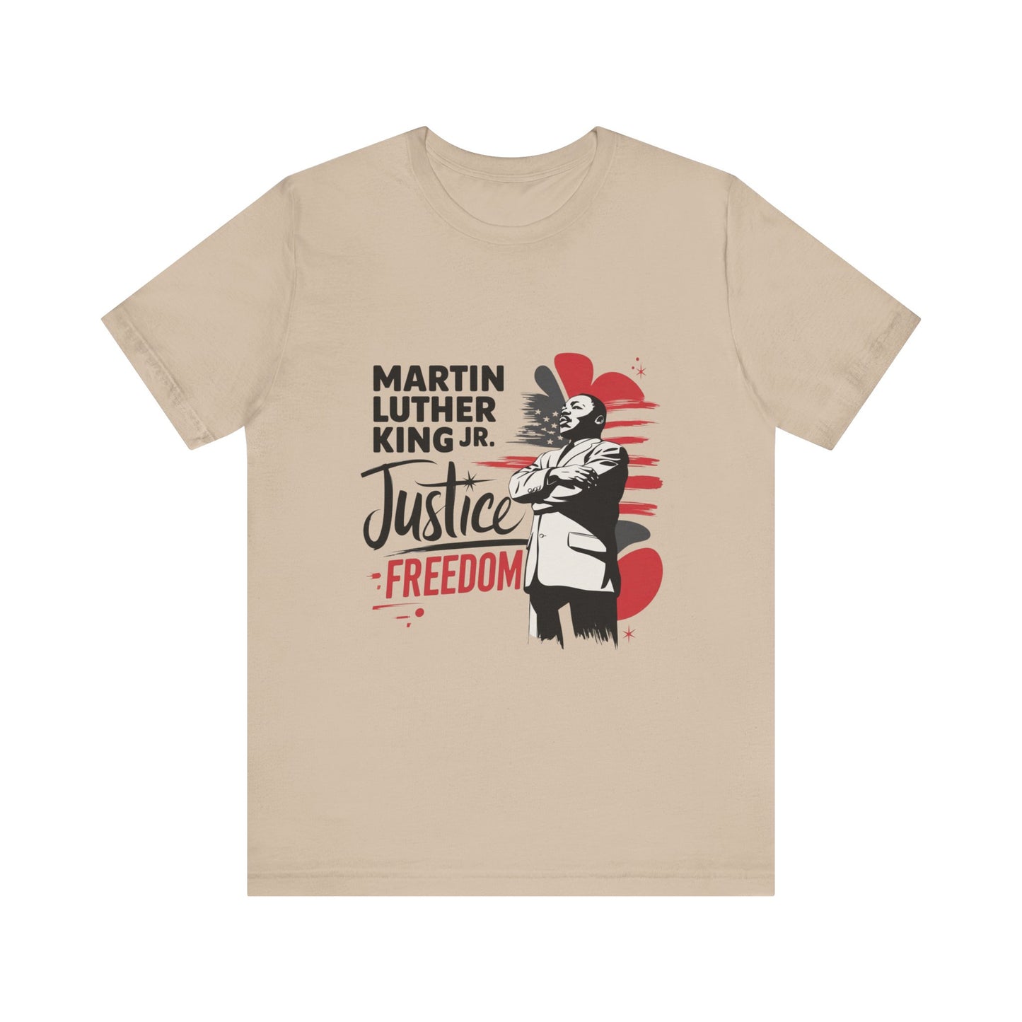 Martin Luther King Jr. - Equality, Justice, Freedom T-Shirt v3