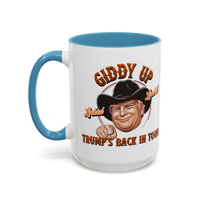 Giddy Up! Trump’s Back in Town Mug