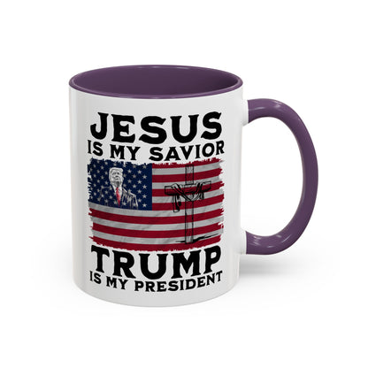 Jesus is My Savior Trump is My President Mug