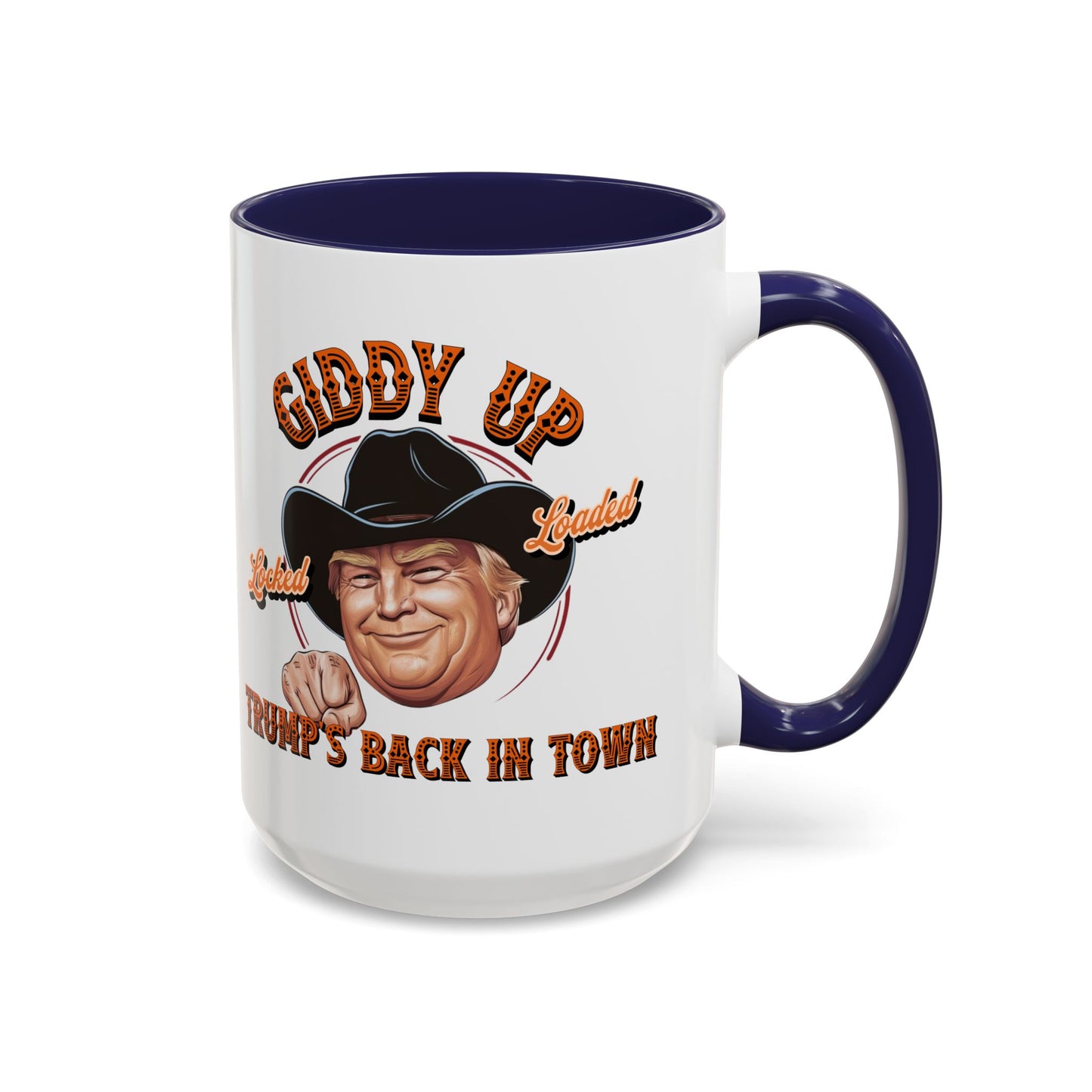 Giddy Up! Trump’s Back in Town Mug