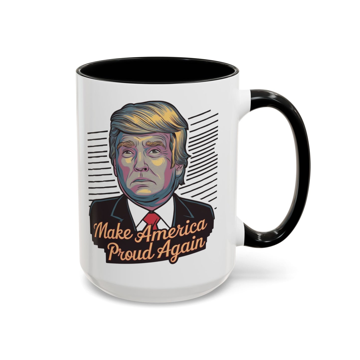 Make America Proud Again Mug