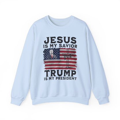 Jesus is My Savior, Trump is My President Sweatshirt