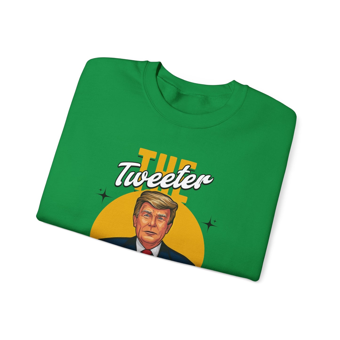 Tweeter King Trump Sweatshirt