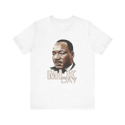 Martin Luther King Jr. - MLK Day T-Shirt v2