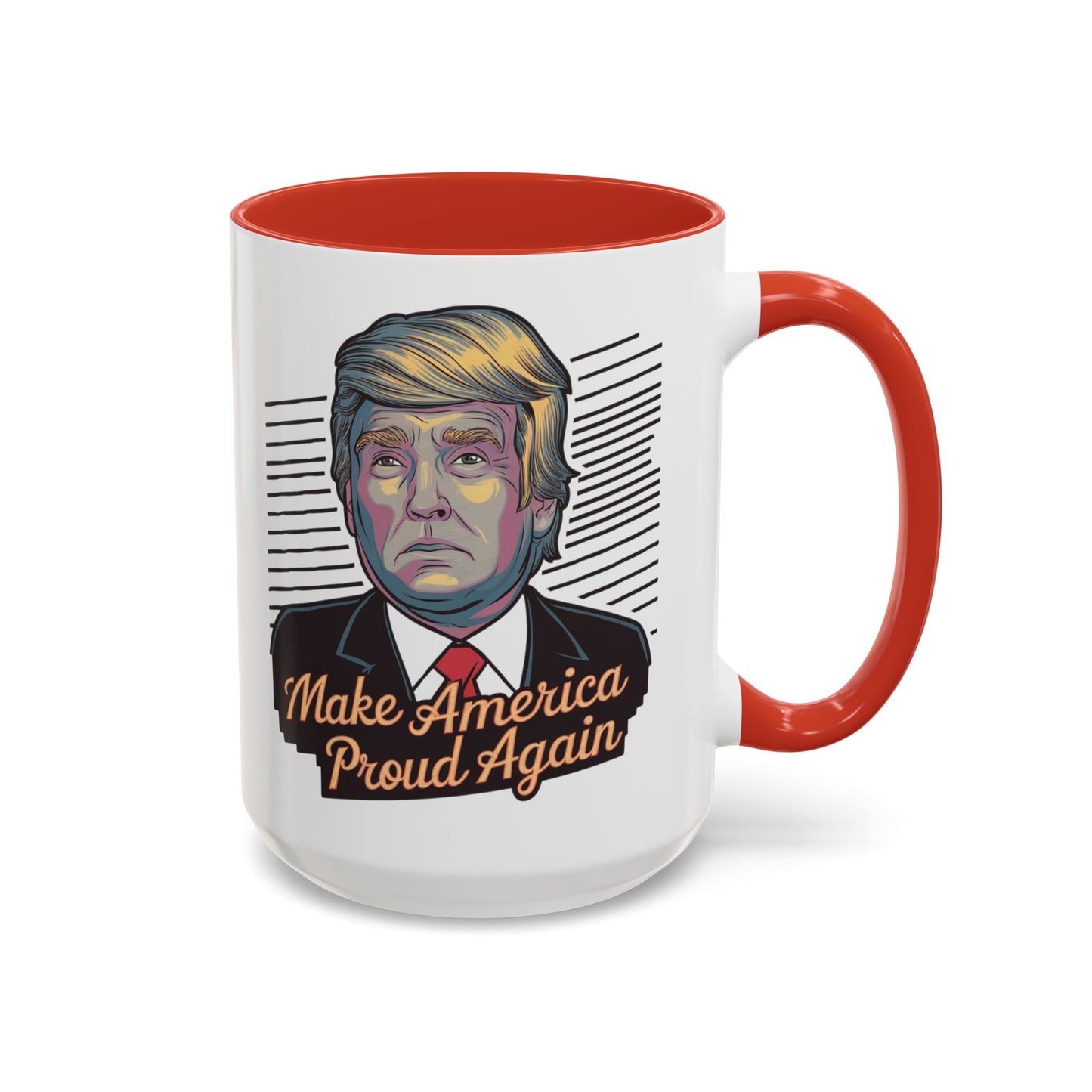 Make America Proud Again Mug