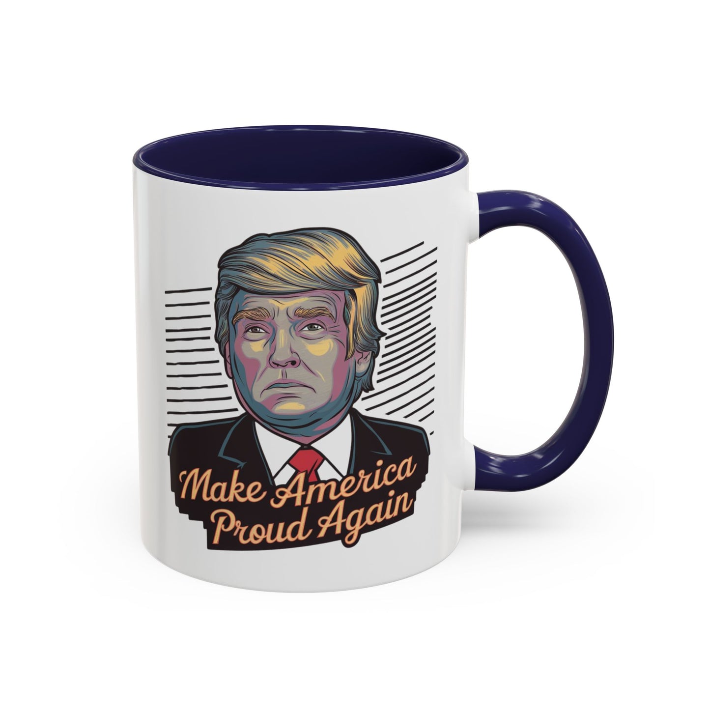 Make America Proud Again Mug