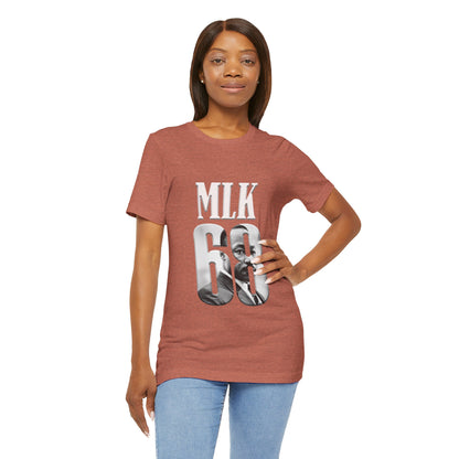 Martin Luther King Jr. - MLK 68 T-Shirt