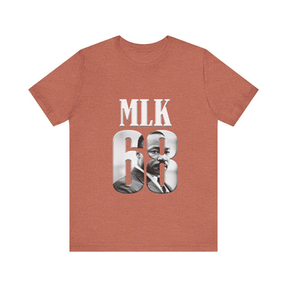 Martin Luther King Jr. - MLK 68 T-Shirt