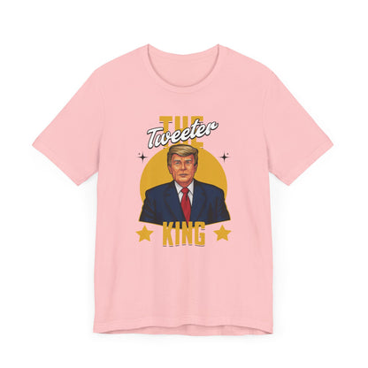 The Tweeter King Trump T-Shirt