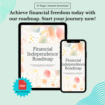 Financial Independence Roadmap Planner