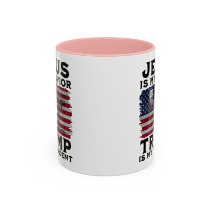 Jesus is My Savior Trump is My President Mug