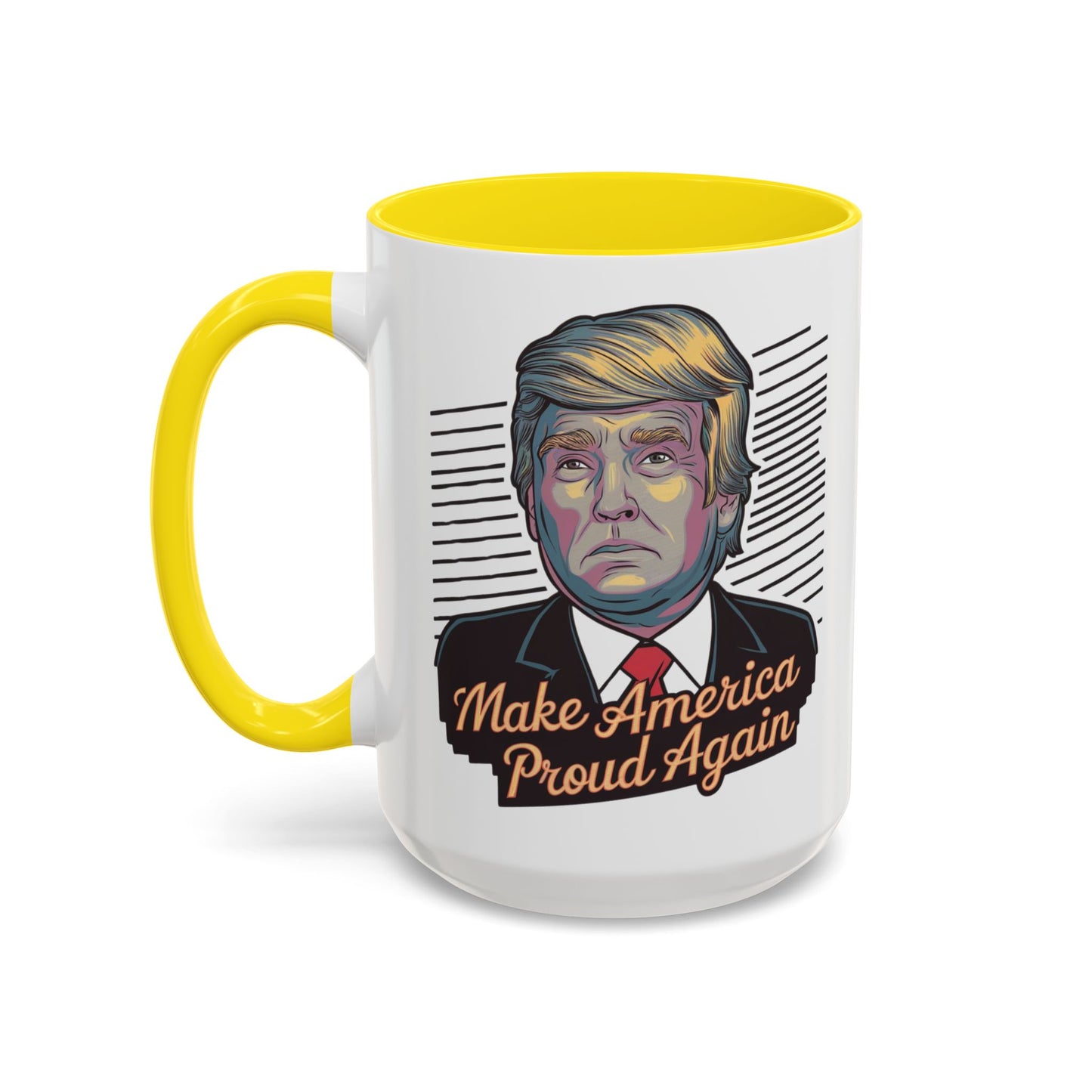 Make America Proud Again Mug