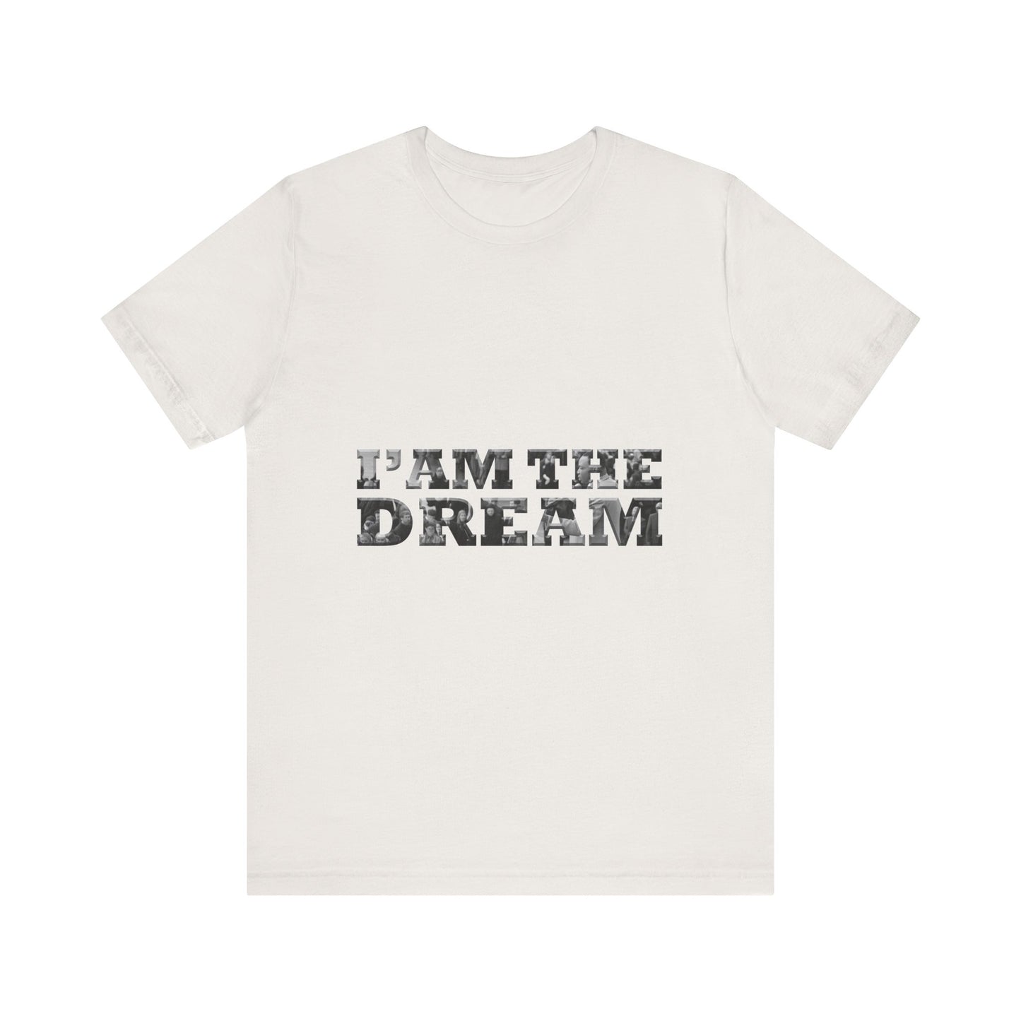 Martin Luther King Jr. - "I'am the Dream" Legacy T-Shirt