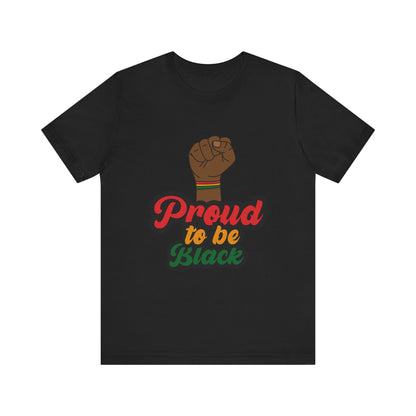 Martin Luther King Jr. - "Proud to Be Black" T-Shirt