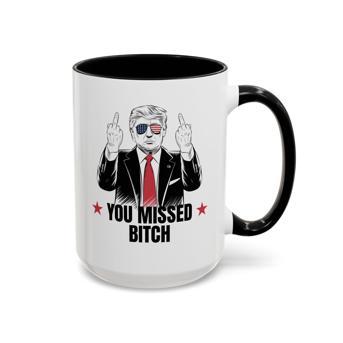 You Missed, Bitch Mug