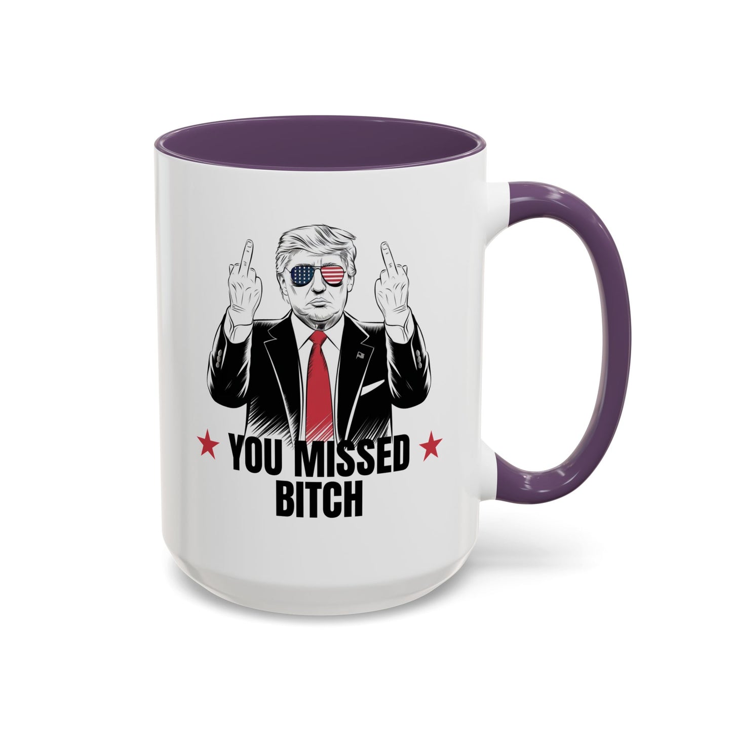 You Missed, Bitch Mug