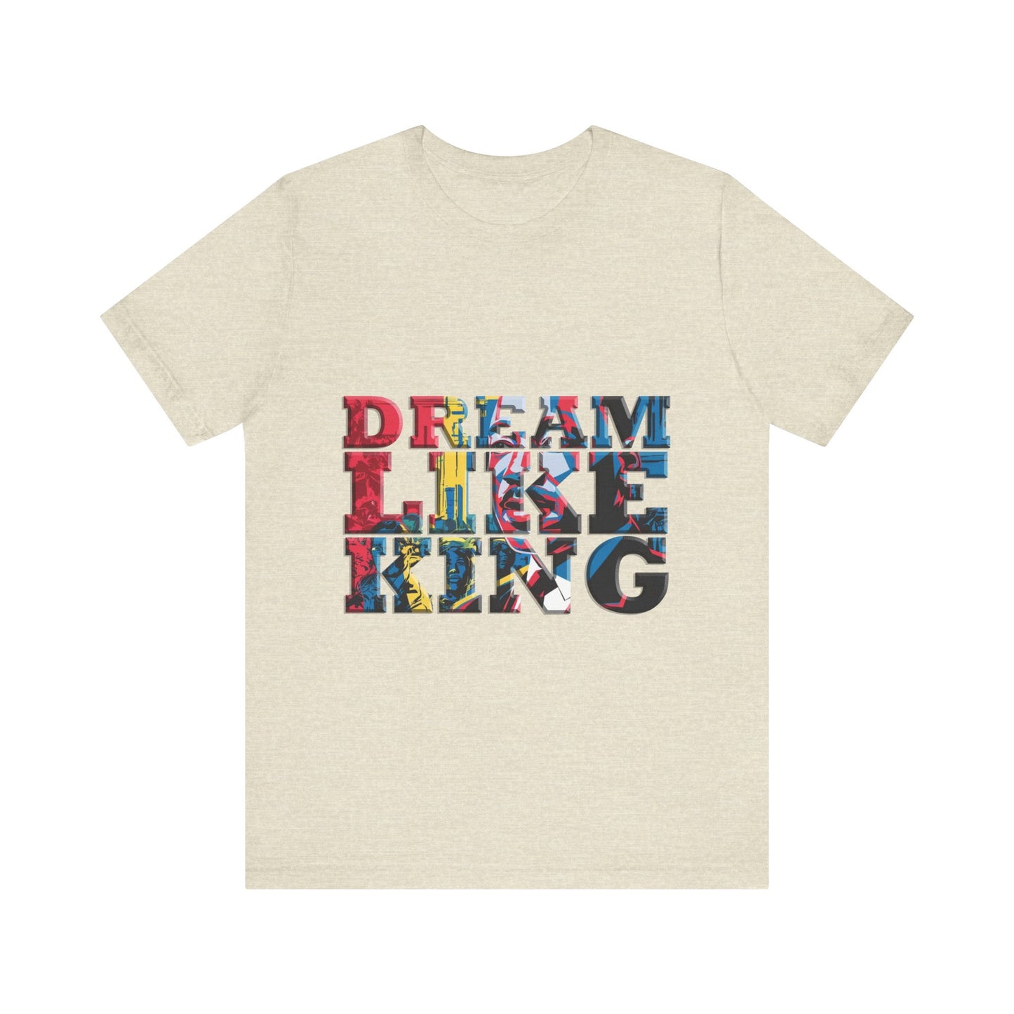 Martin Luther King Jr. - "Dream Like King" T-Shirt v2