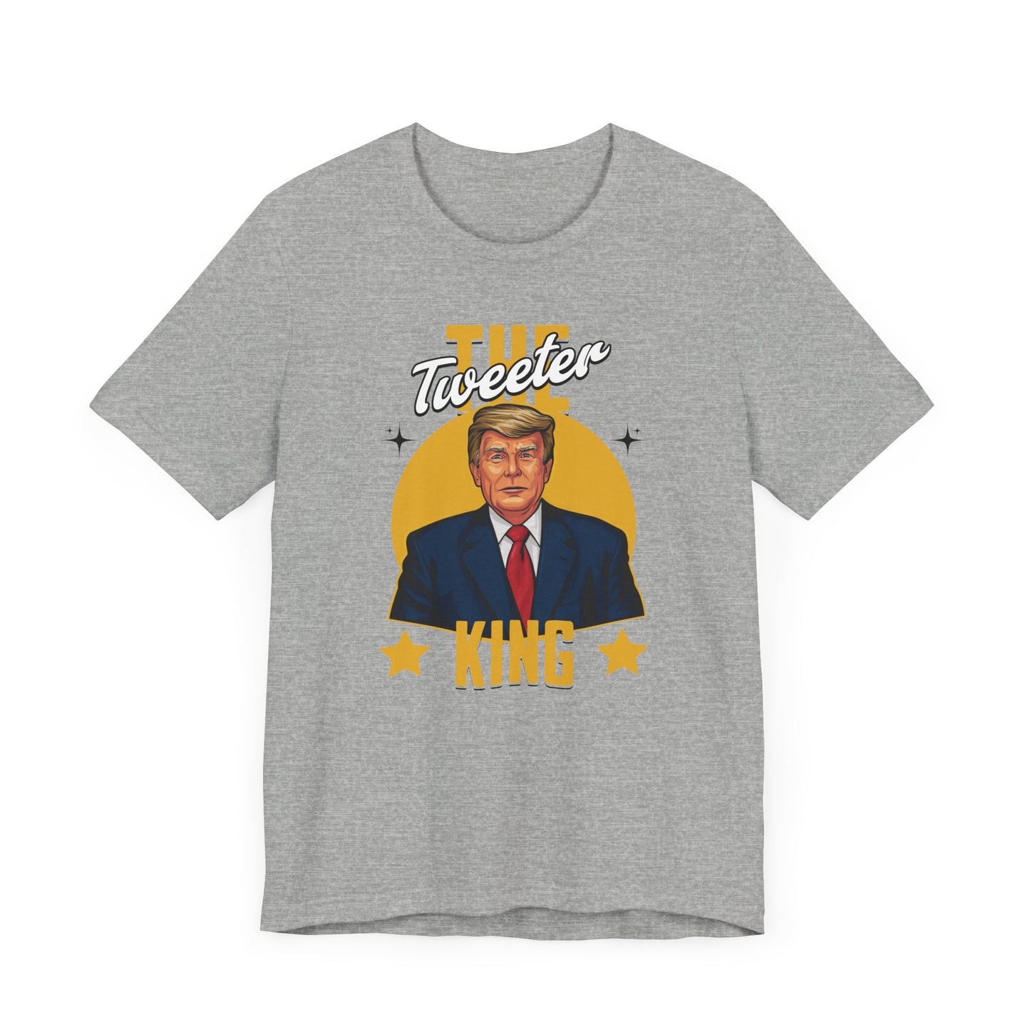 The Tweeter King Trump T-Shirt