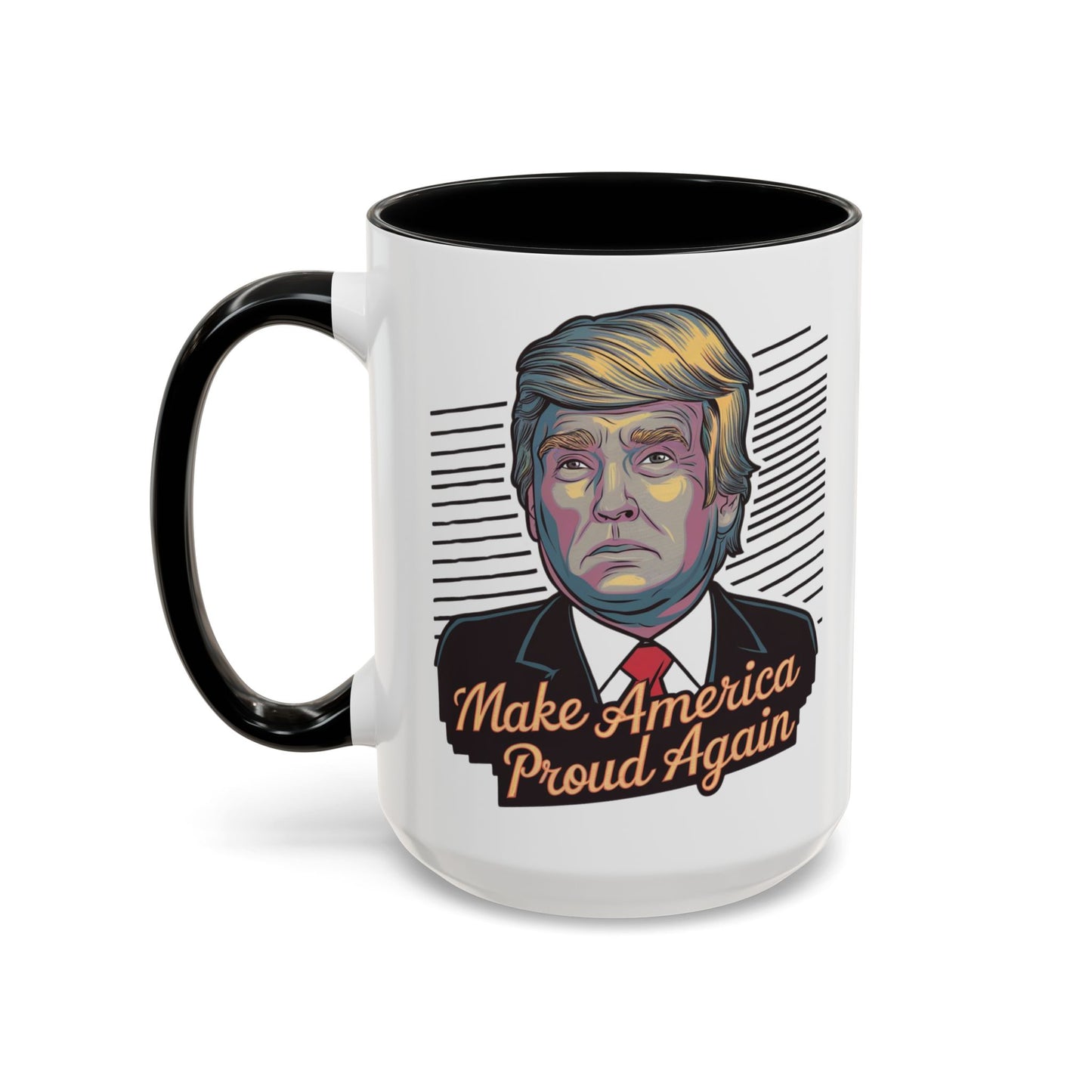 Make America Proud Again Mug