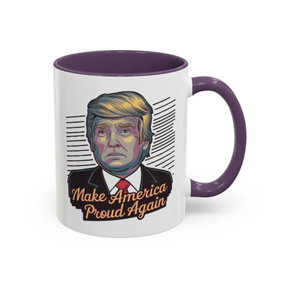 Make America Proud Again Mug