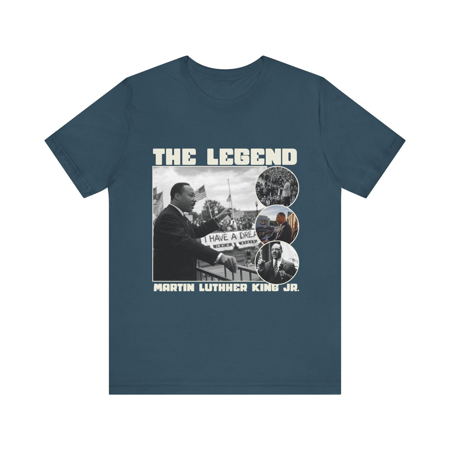 Martin Luther King Jr. - "The Legend" T-Shirt