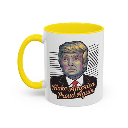 Make America Proud Again Mug